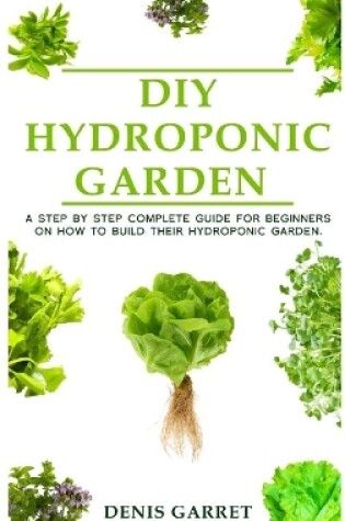 Cover of DIY Hydroponic Garden