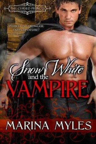 Cover of Snow White and the Vampire