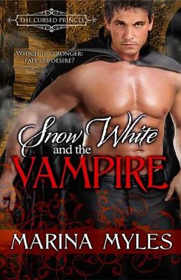 Book cover for Snow White and the Vampire