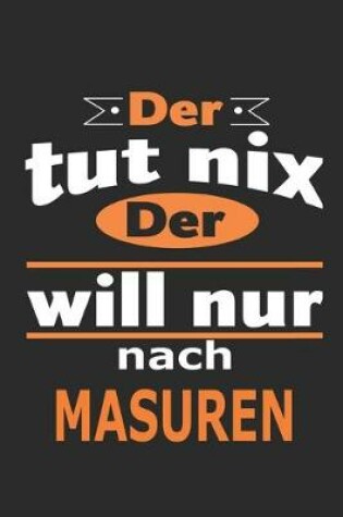 Cover of Der tut nix Der will nur nach Masuren