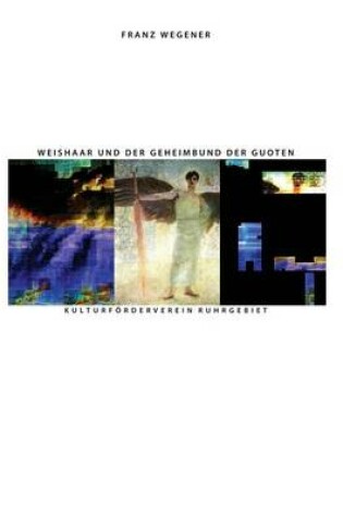 Cover of Weishaar und der Geheimbund der Guoten