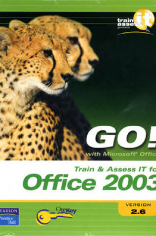 Cover of TAIT Premium Package GO! Office 2003 V2.6 with TAIT & Assess IT User Guide 2.5