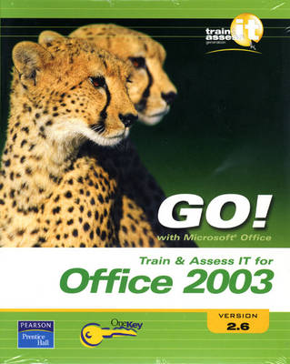 Book cover for TAIT Premium Package GO! Office 2003 V2.6 with TAIT & Assess IT User Guide 2.5