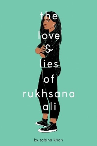 Cover of The Love and Lies of Rukhsana Ali