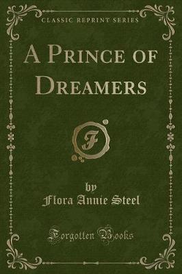 Book cover for A Prince of Dreamers (Classic Reprint)