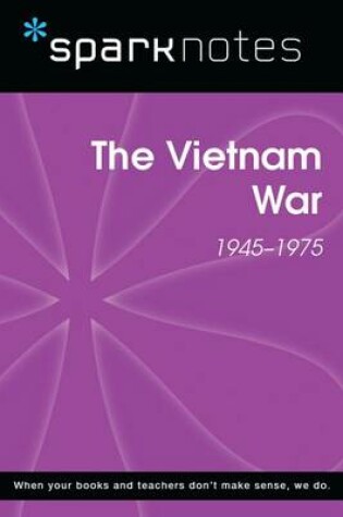 Cover of The Vietnam War (1945-1975) (Sparknotes History Note)