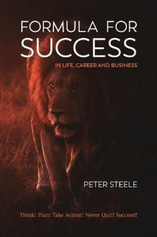 Cover of Formula for Success in Life, Career and Business