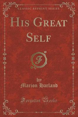 Book cover for His Great Self (Classic Reprint)