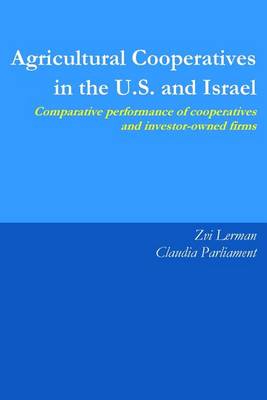 Book cover for Agricultural Cooperatives in the U.S. and Israel