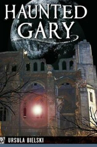 Cover of Haunted Gary
