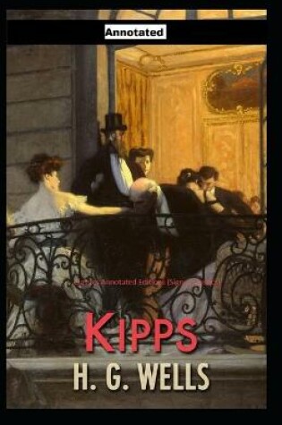 Cover of Kipps Classic Annotated Editions (Signet Classics)