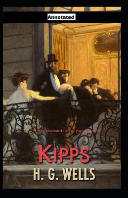 Book cover for Kipps Classic Annotated Editions (Signet Classics)