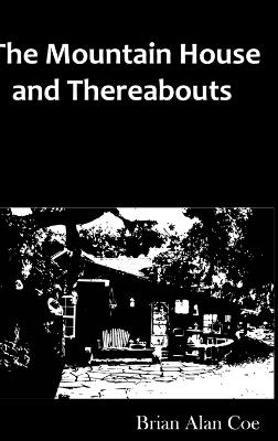 Book cover for The Mountain House & Thereabouts