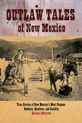 Cover of Outlaw Tales of New Mexico