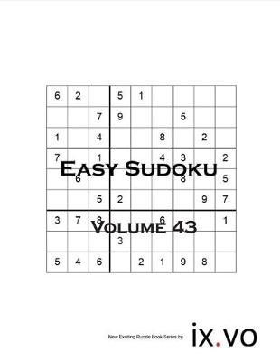 Book cover for Easy Sudoku Volume 43