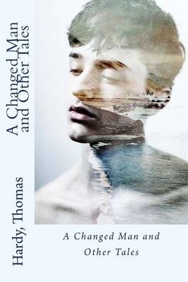 Book cover for A Changed Man and Other Tales