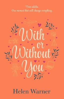 With or Without You by Helen Warner