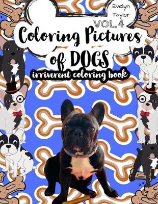 Book cover for Coloring Pictures of Dogs