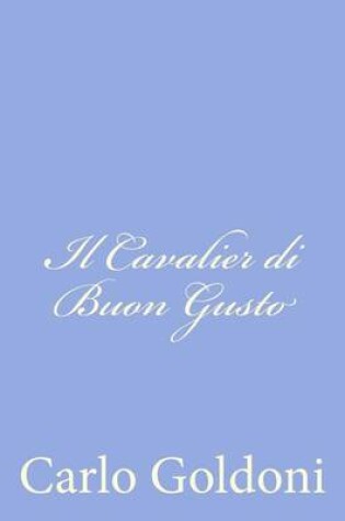 Cover of Il Cavalier di Buon Gusto