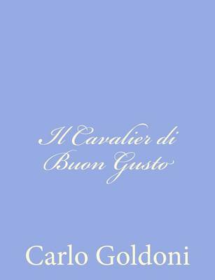 Book cover for Il Cavalier di Buon Gusto