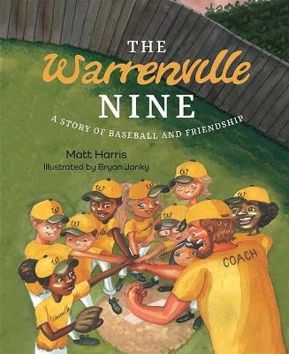 Book cover for Warrenville 9 a Story of Baseb