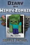 Book cover for Diary of a Minecraft Wimpy Zombie