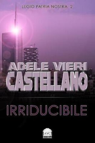 Cover of Irriducibile