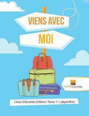 Book cover for Viens Avec Moi