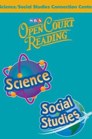 Cover of Open Court Reading, Science and Social Studies Connection Center, Grade 5