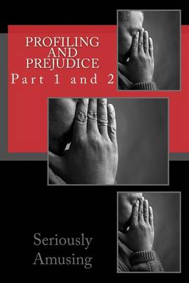 Book cover for Profiling and Prejudice