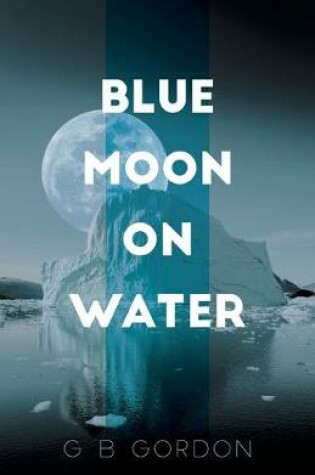Cover of Blue Moon on Water