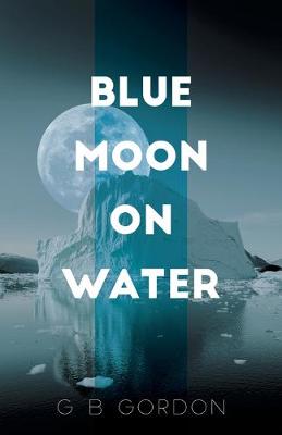 Book cover for Blue Moon on Water