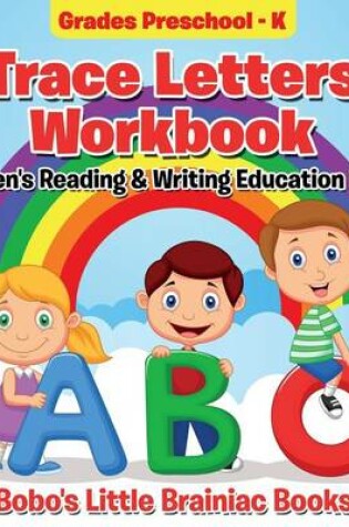 Cover of Trace Letters Workbook Grades Preschool - K