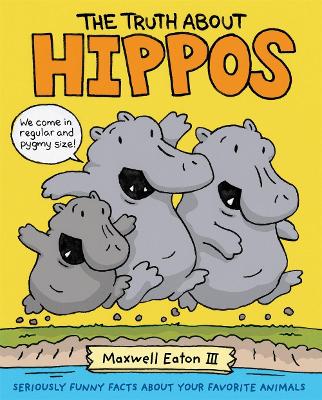 Book cover for The Truth About Hippos