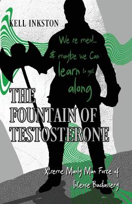 Book cover for The Fountain of Testosterone