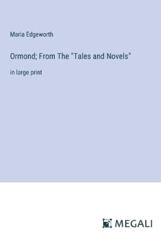 Cover of Ormond; From The "Tales and Novels"