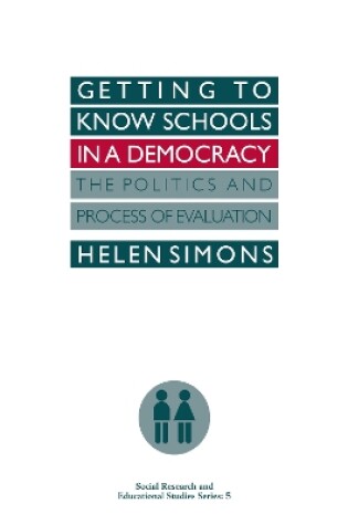 Cover of Getting To Know Schools In A Democracy