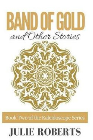 Cover of BAND OF GOLD and Other Stories