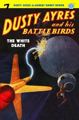 Book cover for Dusty Ayres and his Battle Birds #7