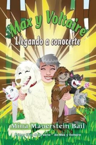 Cover of Max y Voltaire Llegando a conocerte