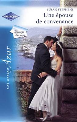 Book cover for Une Epouse de Convenance (Harlequin Azur)