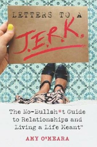 Cover of Letters to a J.E.R.K.