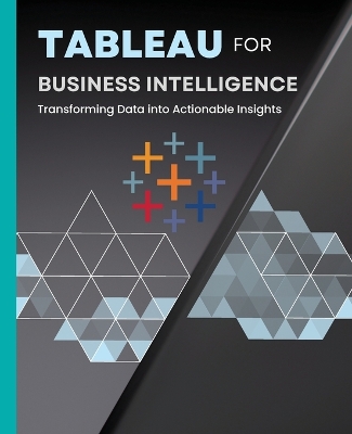 Book cover for Tableau for Business Intelligence