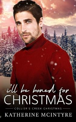 Book cover for I'll be Boned for Christmas