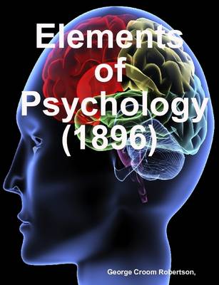 Book cover for Elements of Psychology (1896)