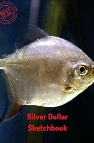Cover of Silver Dollar Sketchbook