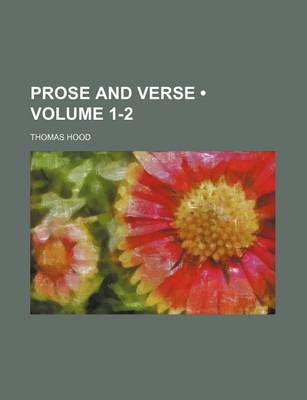 Book cover for Prose and Verse (Volume 1-2)