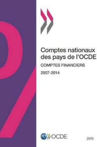 Cover of Comptes nationaux des pays de l'OCDE, Comptes financiers 2015