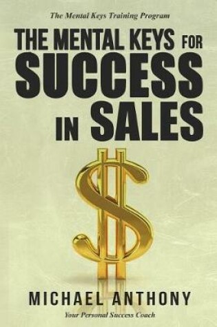 Cover of The Mental Keys for Success in Sales