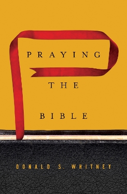 Book cover for Praying the Bible